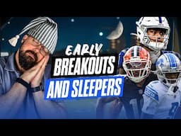 Early Breakouts & Sleepers | Fantasy Football 2025 - Ep. 1755