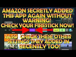 🚫 Amazon Secretly Loaded This App on My Firestick - Check To See If You Have It? 🚫