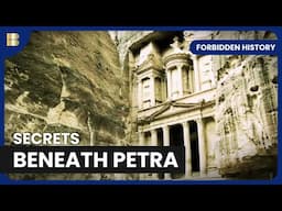 Ancient Petra: A City Carved in Stone | Forbidden History