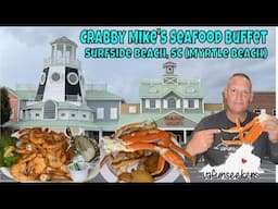 Crabby Mike's - Calabash Seafood Buffet - Surfside Beach (Myrtle Beach)