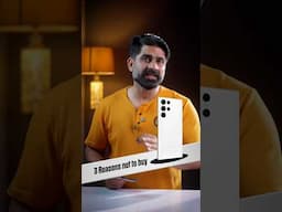 3 Reason To Buy or Not Samsung S22ultra In 2025 !