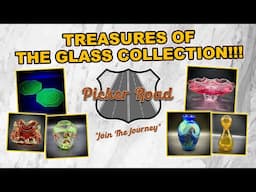 TREASURES OF THE GLASS COLLECTION!!! Join the Journey on Picker Road!