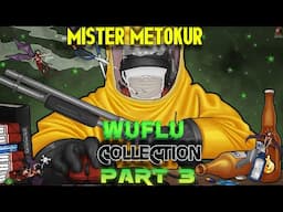 Mister Metokur  - Wu Flu Streams Collection Part 3 [2020]