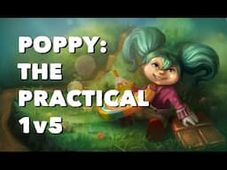 Poppy: The Practical 1v5 | Professor Milk
