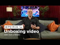 Xperia 1 VII | Official Unboxing Video​