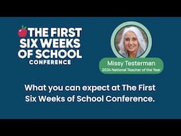 Missy Testerman: Setting Interpersonal and Instructional Groundwork in the First Six Weeks of School