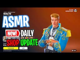 ASMR Fortnite Shop NEW Waltz and Promenade Skins! Daily Update Today 🎮🎧 Whispering 😴💤