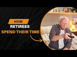 How Retirees Spend Their Time: Insights into Daily Activities and Leisure Trends