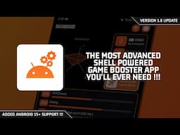 The Most Advanced Shell-Powered Game Booster for Android !!! [ UltDroid v1.6 ]