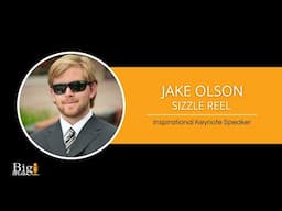 Jake Olson - Inspirational Keynote Speaker - Sizzle Reel