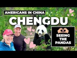 Chengdu, China: Finally! Seeing the Pandas and Exploring the City