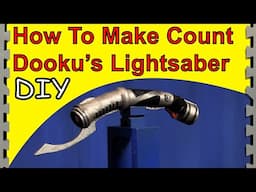 How To Make Count Dooku's Lightsaber (Star Wars DIY)