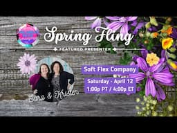 The Great Bead Extravaganza Spring Fling 2025 - Soft Flex Company w/ Sara Oehler & Kristen Fagan