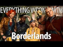 Everything Wrong With Borderlands In 20 Minutes Or Less