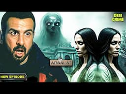 जब चुड़ैल ने दी KD Pathak को चुनौती | Adaalat | Ronit Roy | Full Episode