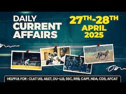 Top news of the day | 27-28 April 2025 | Current Affairs