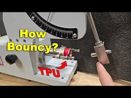 Bouncy or Not? TPU Tested with My New Rebound Machine!
