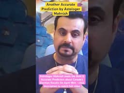 2025 Canadian Election 🔥 Astrologer Mohnish's Bold & Spot-On Prediction! 💥 #2025Predictions