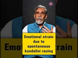 Emotional strain due to spontaneouskundalini racing #kme #skyyoga