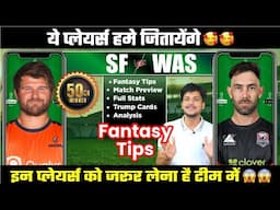 SF vs WAS Dream11 Team Today Prediction, WAS vs SF Dream11: Fantasy Team, Tips, Playing11