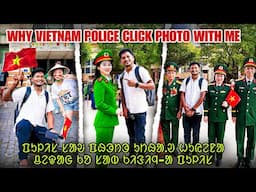 POLICE SAOWN PHOTO UTHHAO HUYENA VIETNAM RE || WHY VIETNAM POLICE CLICK PHOTO WITH ME #labahansdah