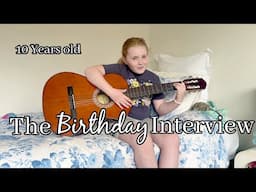 The birthday interview 10 Years old!