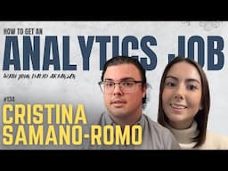 Your Career Path as a Data Analyst | Ep. 134 featuring Cristina Samano-Romo