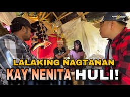 PART 4 LALAKING NAG DALA PARA ITANAN SI NENITA NAHULI NA NAMIN!NENITA MAKUHA NA KAYA?
