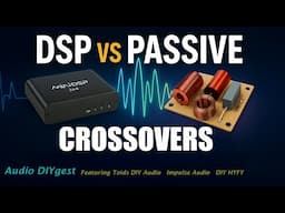 DSP vs Passive Crossovers: Which One Truly Sounds Better?