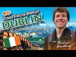 10 Cool Facts About Dublin! 🇮🇪 | Travel Trivia