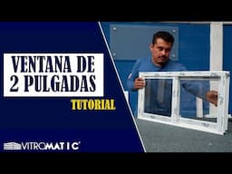 Cómo Hacer una Ventana de 2 Pulgadas
