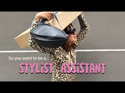 So you want to work in fashion? (Life of a stylist assistant) 💌