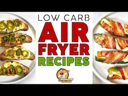 You Gotta Try These! • 2 EASY Keto AIR FRYER Recipes