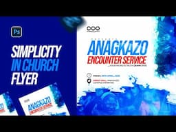 SMPLICITY IN CHURCH FLYER | Photoshop Tutorial