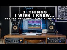 3 (MORE) Things I wish I knew before setting up my Home Studio...