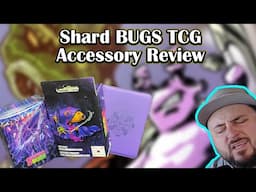 Shard Bugs TCG - Accessories Review