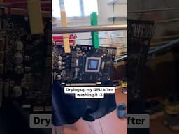 •GPU Drying Up Process• #pcgaming #gpu #hardware