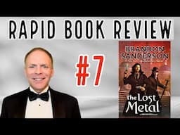The Lost Metal by Brandon Sanderson - Rapid Book Review #7