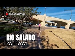 Phoenix's Best Kept Biking Secret! The Rio Salado Pathway:  Biking Arizona