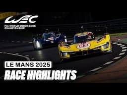 Race Highlights | 24 Hours of Le Mans 2025 | FIA WEC