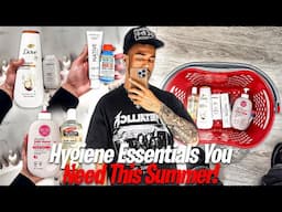 HYGIENE ESSENTIALS YOU NEED THIS SUMMER
