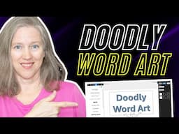 Doodly Word Art
