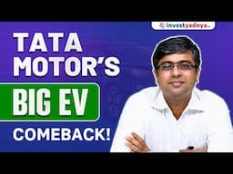 Tata Motor's Big EV Comeback! Parimal Ade