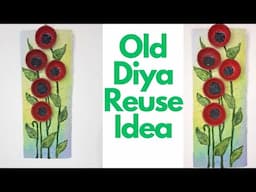 पुराने दिए का शानदार प्रयोग । Wall Decor with old Diya | Arch and Craft