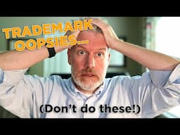 Top 10 Trademark MISTAKES (I see as a lawyer)