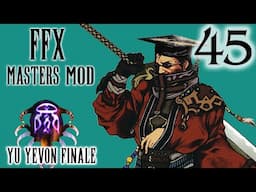 Final Fantasy X Masters Challenge Mod - Part 45 - Possessed Aeons & Yu Yevon Finale
