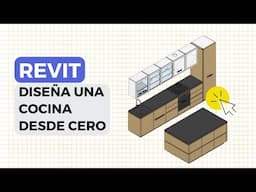 ¡APRENDE A DISEÑAR UNA COCINA COMPLETA EN REVIT! 🪑 curso APRENDE REVIT DESDE CERO! (Clase 5)