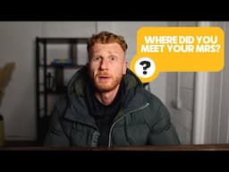 Ask Me Anything: How Did You Meet Your Mrs?