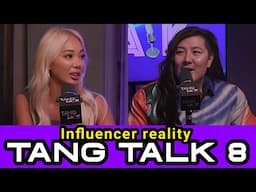 Influencer Struggles with Anthia Mo - Tang Talk 8