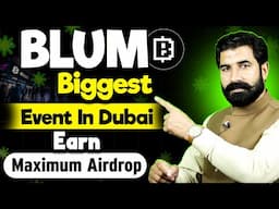 Blum Biggest Event In Dubai | Blum Update | Blum Price | Blum Airdrop | Crypto New | Albarizon